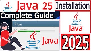 How to Install Java 25 on Windows 10/11 [ 2025 Update ] with JAVA_HOME Java JDK 25 | Complete Guide