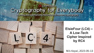 ElsieFour – A Low-Tech Cipher Inspired by RC 4