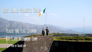 Unveiling of a Plaque to commemorate the centenary of the Bere Island Internment Camp