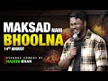 ‘MAKSAD NAHIN BHOOLNA’ reloaded | Standup Comedy ft. Haseeb Khan | #standupcomedy #haseebkhan