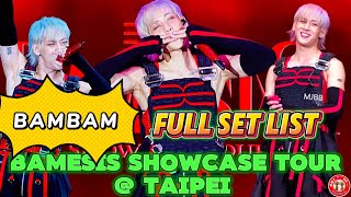 BAMBAM BAMESIS SHOWCASE TOUR @TAIPEI  PERFORMS   FULL SET LIST [2024.12.08]