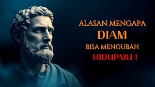 5 Alasan Diam Bisa Mengubah Hidup Anda | Filsafat Stoikisme