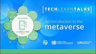 TechLearnTalk - An Introduction to the metaverse