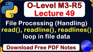 O-Level M3 R5 | Python File Processing, All Read Method using loop | Lecture 49