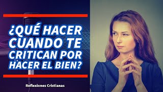 CUANDO los ENVIDIOSOS te CRITICAN | Reflexiones  Cristianas #012