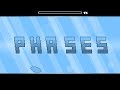 [CUT] Phases by Incidius (me) [Viprin CC9 entry] - Geometry Dash 2.11