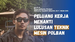 REVIEW JUJUR PRODI TEKNIK MESIN POLBAN