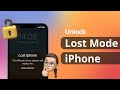 [2 Ways] How to Unlock Lost Mode iPhone without Passcode or Apple ID 2025
