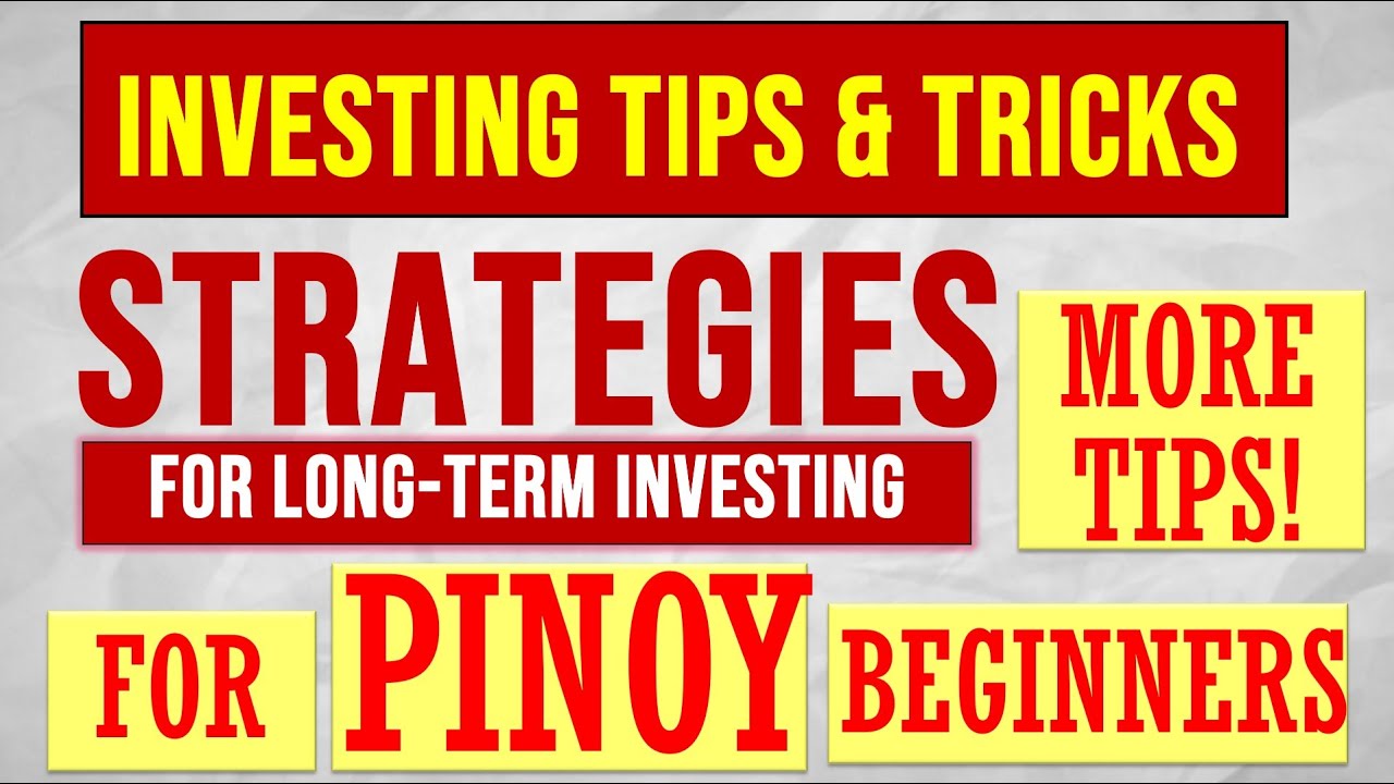 [Part 5] Beginners Tips & FAQs - Investing Strategy In Philippine Stock ...