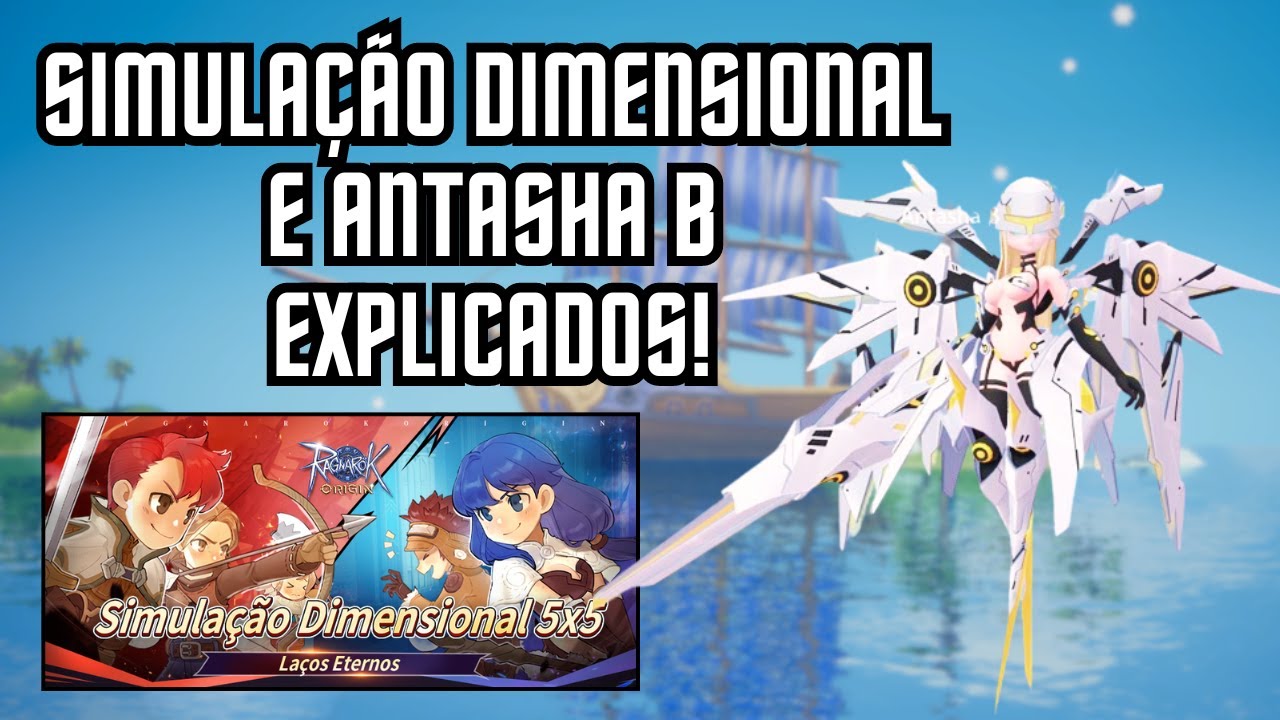 Simulação Dimensional & Antasha B [Ragnarok Origin] - YouTube