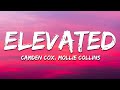 Camden Cox - Elevated (Mollie Collins Remix) [Lyrics]