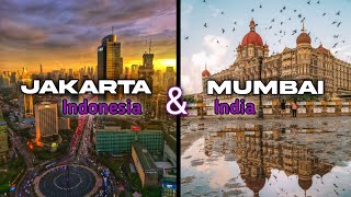 JAKARTA (INDONESIA) AND MUMBAI (INDIA), Two Megapolitan Cities in Asia