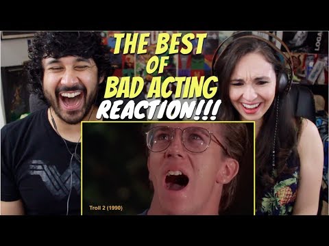 The Best Of BAD ACTING - REACTION!!! - YouTube