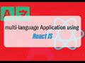 How to Create a Multi-Language Website in React | React i18next Tutorial شرح