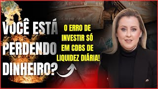 CDB LIQUIDEZ DIÁRIA X CDB COM VENCIMENTO