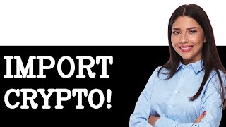 How To Import Crypto Python (2025)