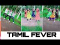 Tamil fever❤️tik tok tamil viral dances❤️nidheeshachakkara❤️chilanka girls