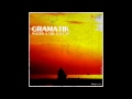 gramatik afternoon soul