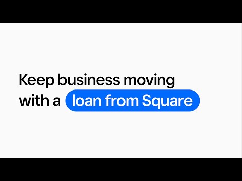 Small business loans and business financing from Square