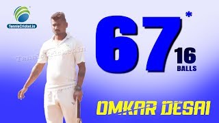 The Omkar Desai Show in Kalachowki | Mumbai Tennis Ball Cricket