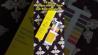 NAMYAA intimate wash with Haldi Chandan✨, PH test |#shorts #shortvideo #youtubeshorts #trending