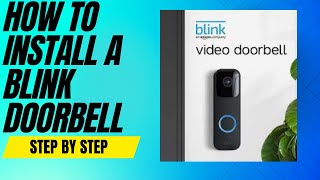 How To Install A Blink Doorbell