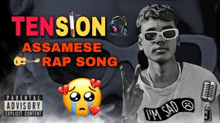 TENSION 😭 ASSAMESE RAP SONG BY SAHAMUL SG