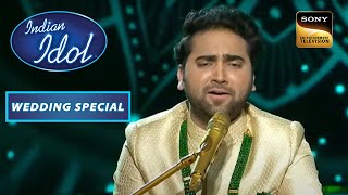 "Dulhe Ka Sehra" पर Danish की दमदार गायकी | Indian Idol | Wedding Special