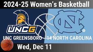 2024 Dec 11 - UNC Greensboro vs 14 North Carolina - Women's Basketball - 20241211