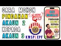 KWSP AKAUN 3 Cara Mohon Pindahan Pengeluaran KWSP Akaun 2 kepada KWSP Akaun 3