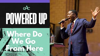 Where Do We Go From Here? | Pastor Stephen A. Green | Allen Worship Experience | 11:30 AM