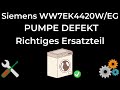 Siemens WW7EK4420WEG Fehlercode E18 F18 Pumpe Defekt Ersatzteil Tauschen, Wechseln Waschmaschine