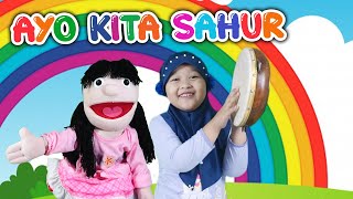 LAGU ANAK -ANAK AYO KITA SAHUR TERBARU - AYASHA \u0026 BONEKA LUCU