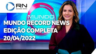 Mundo Record News - 20/04/2022