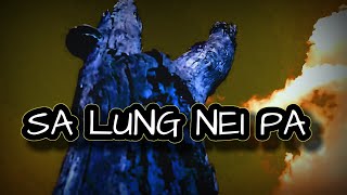 SA LUNG NEI PA