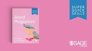 Avoid Plagiarism – a Super Quick Skills video