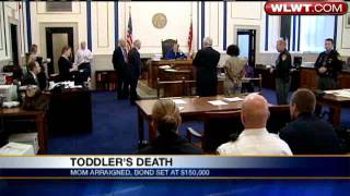 Mom Arraigned In Toddler's Death