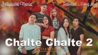 Chalte Chalte 2 Mohabbatein || Bollywood Mania HongKong || Virgiano Production
