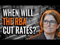 When will the RBA Cut Rates?