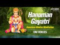 Hanuman Gayatri I Hanuman Mantra Meditation I Om Voices