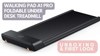 WalkingPad A1 Pro - Slim & Foldable