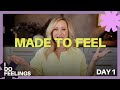 Day 1: Made to Feel