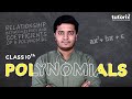 Relationship between Zeroes and Coefficients of a Polynomial Class 10 Live Stream #Tutorix