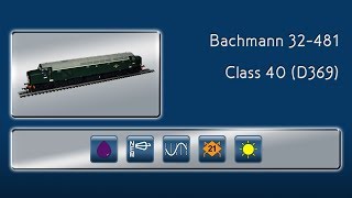 Bachmann's Class 40 - NEW & IMPROVED!