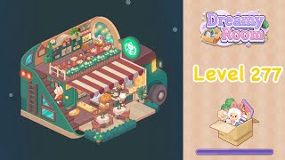 【Dreamy Room】Level 277 gameplay walkthrough #gameplay #walkthrough #asmr #gaming