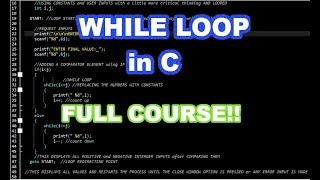 C TUTORIAL 17 || WHILE LOOPS FULL COURSE