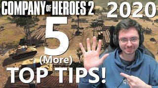 5 More Top Tips for Company of Heroes 2 in 2020