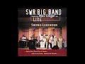 SWR Big Band   Strike Up The Band