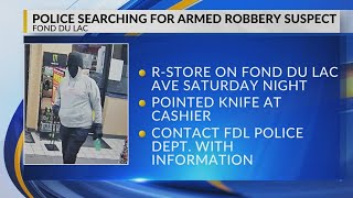 Fond du Lac Police investigate armed robbery at convenience store