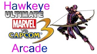 Ultimate Marvel VS Capcom 3 Arcade - Hawkeye {& The Avengers Team}